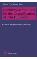 Noninvasive Methods for the Quantification of Skin Functions