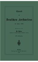 Chronik des Deutschen Forstwesens im Jahre 1888