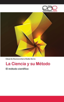 Ciencia y su Método