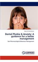 Dental Phobia & Anxiety
