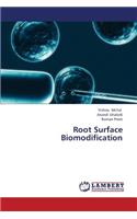Root Surface Biomodification