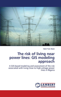 The risk of living near power lines: GIS modeling approach(English)