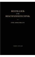 Destillier- und Rektifiziertechnik