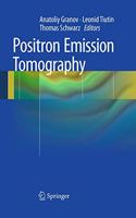 Positron Emission Tomography