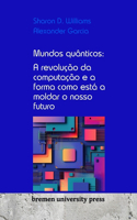 Mundos quânticos