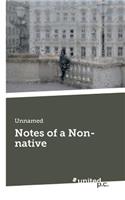 Notes of a Non-Native