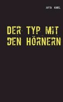 Der Typ Mit Den Hornern