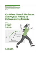 Cytokines, Growth Mediators and Physical Activity in Children during Puberty