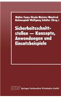 Sicherheitsschnittstellen - Konzepte, Anwendungen Und Einsatzbeispiele