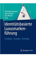 Identitätsbasierte Luxusmarkenführung