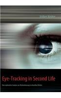 Eye-Tracking in Second Life