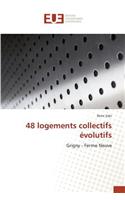48 Logements Collectifs Évolutifs