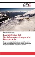 Misterios del Socialismo Andino para la Democracia