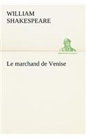 marchand de Venise