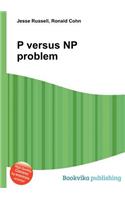 P Versus NP Problem