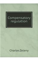 Compensatory Regulation