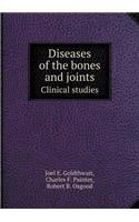Diseases of the Bones and Joints Clinical Studies