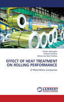 Effect of Heat Treatment on Rolling Performance