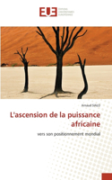 L'ascension de la puissance africaine