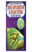 Space Exploration and Solar System Quiz Book