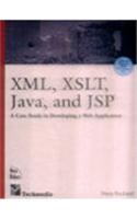 XML, XSLT, Java, And JSP: A Case Study In Developing A Web Application