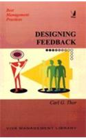 Designing Feedback (Performance Measures For Continuous Improvement)