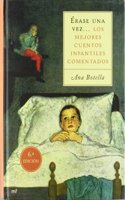 Erase Una Vez: Los Mejores Cuentos Infantiles Comentados