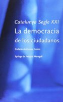 La democracia de los ciudadanos (Spanish Edition)