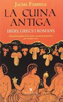 La cuina antiga: Ibers, grecs i romans