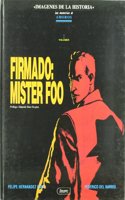 Firmado Mister Foo : las memorias de Amoros