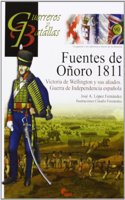 Fuentes de Onoro, 1811 : victoria de Wellington y sus aliados : Guerra de la Independencia Espanola