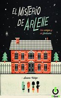 El misterio de Arlene (Tres amigos y un fantasma) (Spanish Edition)