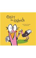 Ozzy the Ostrich