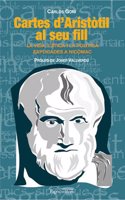 Cartes d'Aristotil al seu fill: La vida, l'etica i la poetica explicades a Nicomac