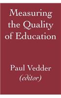 Measuring the Quality of Education