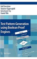 Test Pattern Generation using Boolean Proof Engines
