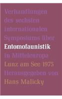 Verhandlungen des Sechsten Internationalen Symposiums über Entomofaunistik in Mitteleuropa