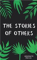 The Stories Of Others