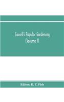Cassell's popular gardening (Volume I)