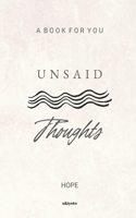 Unsaid Thoughts