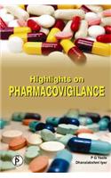 Highlights on Pharmacovigilance