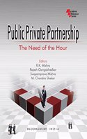 Public Private Partnership: The Need of the Hour