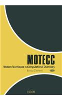 Modern Techniques in Computational Chemistry: Motecc(tm) -89