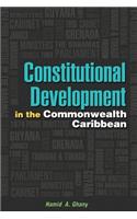 Constitutional Development in the Caribbean