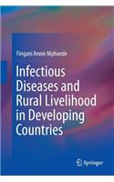 Infectious Diseases and Rural Livelihood in Developing Countries