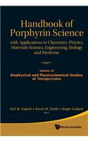 Handbook of Porphyrin Science: With Applications to Chemistry, Physics, Materials Science, Engineering, Biology and Medicine (Volumes 21-25)