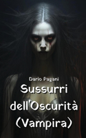 sussurri dell'oscurita (vampira)