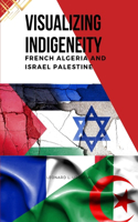 Visualizing Indigeneity