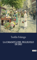 Umanità del Figliuolo Di Dio