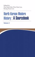 North Korean Modern History: A Sourcebook Volume 2